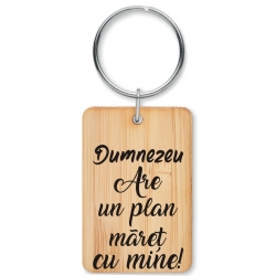 Breloc lemn bambus,Dumnezeu are un plan maret cu mine!